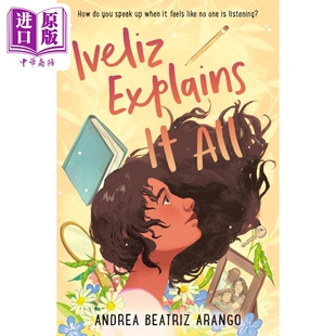 英文原版 Hous 伊芙丽兹对你说 蓝思值940L 纽伯瑞2023银奖作品 Explains All Random 进口原版 儿童文学奖获奖小说 Iveliz