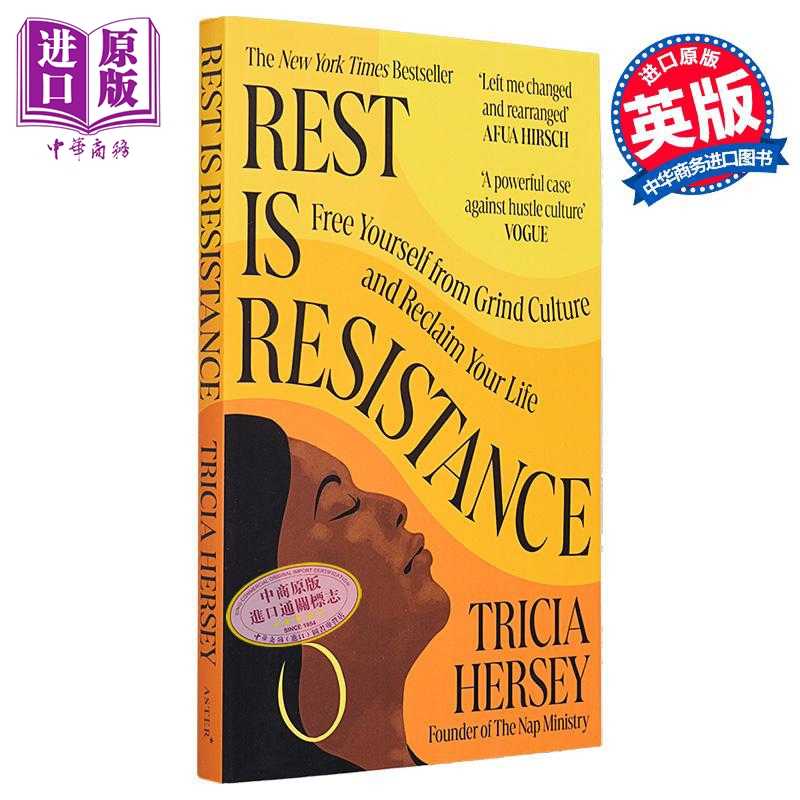 进口原版 *把自己从苦差事文化中解放出来 重新找回自己的生活 Rest Is Resistance 英文原版 Tricia Hersey   ORPG