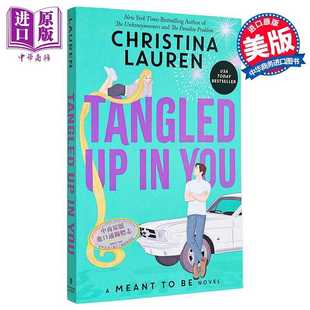 进口原版 *纠缠你 Tangled Up In You 英文原版 Christina Lauren 现代小说 国际流行小说 爱情小说   Hyperion Avenue