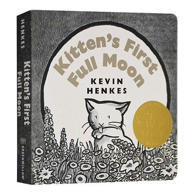 进口原版 Kitten's First Full Moon 小猫咪追月亮 英文原版 纸板书 英文版 Kevin Henkes 进口英语书籍   Greenwillow