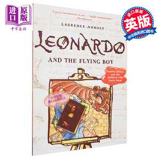 the Lin Frances 英文原版 Leonardo and 艺术家故事 Boy Flying Laurence 进口原版 达芬奇和飞翔 儿童图画书 男孩