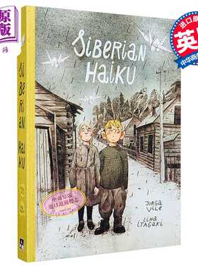 进口原版 *西伯利亚俳句 英文原版 Siberian Haiku Jurga Vile 绘本漫画小说 立陶宛作家 诗歌   SelfMadeHero