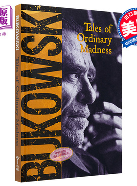 进口原版 *原始的疯狂 英文原版 Tales of Ordinary Madness 英文原版书 Charles Bukowski 英文文学 英文小说   City Lights Publ