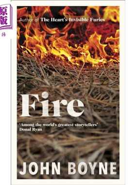 进口原版 *火 穿条纹睡衣的男孩 作者新作 英文原版 Fire John Boyne   Transworld Publishers Ltd