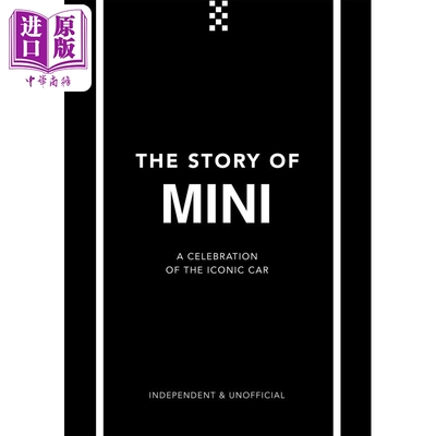 进口原版 *Mini的故事 向标志性汽车致敬 英文原版 The Story of Mini Ben Custard   Carlton Books