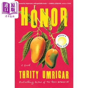进口原版 *荣耀 Honor 英文原版 Thrity Umrigar 现代爱情小说   Algonquin Books