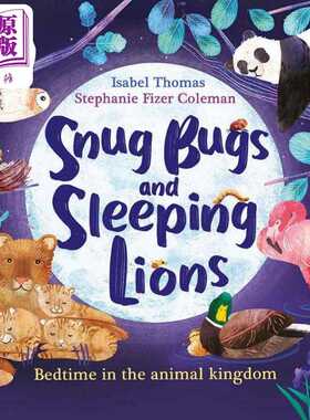 进口原版 *动物王国的就寝时间Stephanie Fizer Coleman Snug Bugs and Sleeping Lions Bedtime in the Animal Kin   Wren & Rook