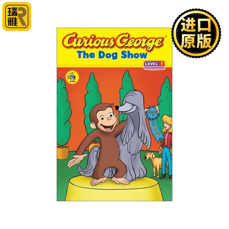 进口原版 英文原版 Curious George the Dog Show 狗狗展 好奇猴乔治分级读物Level 1 英文版 进口英语原版书籍   Clarion