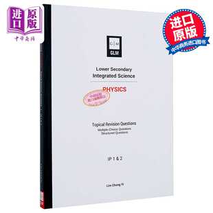 进口原版 *新加坡教辅 Lower Secondary Integrated Science Physics IP 1 & 2 初中综合科学 物理 自学备考课外练 GLM Publishe