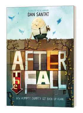 进口原版 蛋先生摔下去以后 英文原版 After the Fall 秋天坠落之后 矮胖子是怎样重新站起来的 亲子故事绘本 克服恐惧 Dan San