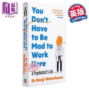 Waterhouse You Have 进口原版 Mad Benji 人物传 英文原版 Dont Here Work Vintage 你不一定发疯才能在这里工作
