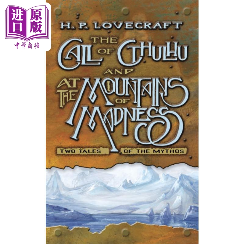 进口原版 *克苏鲁的呼唤和疯狂山脉 The Call of Cthulhu and at the Mountains of Madness 英文原版 Lovecraft   Dover Publicat