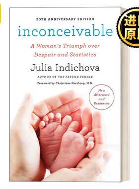 进口原版 英文原版 Inconceivable 20th Anniversary Edition 不可思议 一个女人战胜绝望和统计数据 二十周年纪念版 Julia Ind