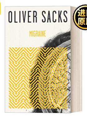 进口原版 英文原版 Migraine 偏头痛 神经心理学 健康 疾病 Oliver Sacks 英文版 进口英语原版书籍   Vintage