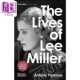 李 The Miller 米勒 Lives 生活 进口原版 Lee 进口艺术 T&H
