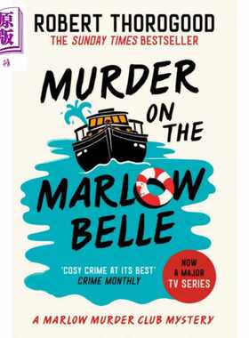 进口原版 *玛尔洛贝尔上的谋杀 Murder on the Marlow Belle 英文原版 Robert Thorogood 温馨推理侦探小说 热播电   HQ
