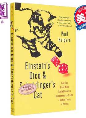 进口原版 *爱因斯坦的骰子与薛定谔的猫 Einstein's Dice and Schr?dinger's Cat 英文原版 Paul Halpern 理论物理   Basic Books