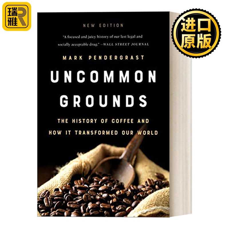 进口原版 英文原版 Uncommon Grounds 左手咖啡 右手世界 一部咖啡的商业史 英文版 进口英语原版书籍   Basic