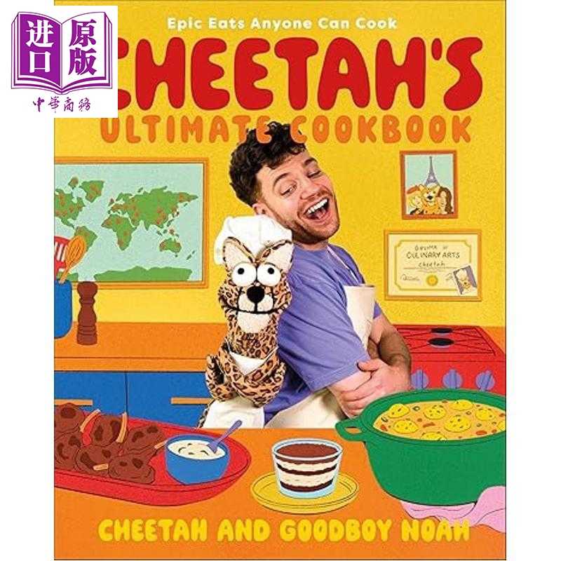 进口原版 *猎豹的终极食谱 嘻哈风美食博主goodboynoah 趣味手绘插图  Cheetahs Ultimate Cookbook 英语原版   DK Publishing