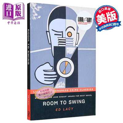 进口原版 *足够宽敞的空间 美国国会图书馆经典犯罪推理系列 英文原版 Room to Swing Ed Lacy 1958 年埃德加小说奖   Poisoned Pe