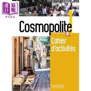 进口原版 *成人法语教材 Cosmopolite 1 学生练习册 Cosmopolite Niveau 1 Cahier d actvites 法文原版   Hachette Fran?ais Lang