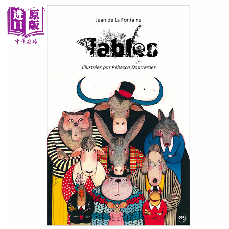 中商原版 *法文版 巴黎大皇宫 拉封丹寓言400周年版 海贝卡 朵特梅插图 Fables de La Fontaine 法文原版 Jean de L   Reunion Des