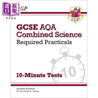 进口原版 *英国原版CGP教辅 新综合科学AQA New Grade 9-1 GCSE Combined Science AQA Required Practicals 10-Min   CGP