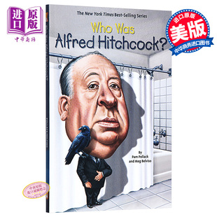 进口原版 *英文原版Who Was Alfred Hitchcock? 谁是阿尔弗雷德·希区柯克   Grosset and Dunlap