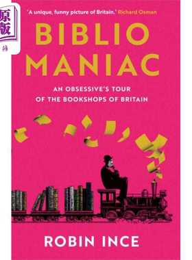 进口原版 *藏书癖 一场痴迷的英国书店之旅 书虫 Bibliomaniac An Obsessives Tour of the Bookshops of Britain   Atlantic Book