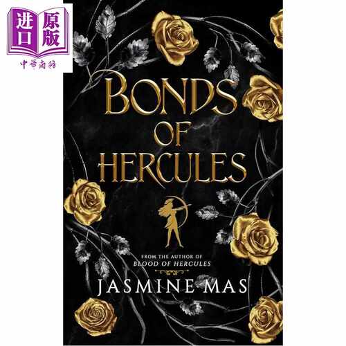进口原版 *赫拉克勒斯的羁绊 传说中的反派系列 第2部 平装 Bonds of Hercules 英文原版 Jasmine Mas   HarperVoyager