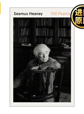 进口原版 英文原版 100 Poems 谢默斯希尼 100首诗 诺尔贝文学奖 毛姆文学奖得主 英文版 进口英语原版书籍   Farrar