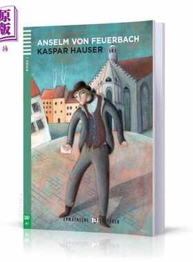 进口原版 *Erwachsene ELI Lektüren 系列 Kaspar Hauser 卡斯帕·豪瑟 含音频 德文原版 德语分级阅读文学小说   ELI Publishing