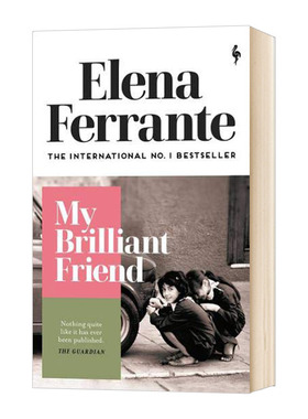 进口原版 我的天才女友 英文原版 My Brilliant Friend 那不勒斯四部曲第1部 Elena Ferrante 埃莱娜费兰特 全英文正版原著进口