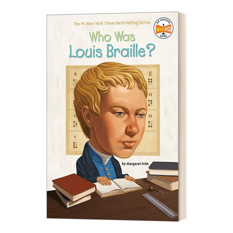 进口原版 路易斯布莱叶是谁 英文原版 Who Was Louis Braille Who Was Is名人传记 进口英语书籍WhoWas/WhatWas/WhereIs/whois/