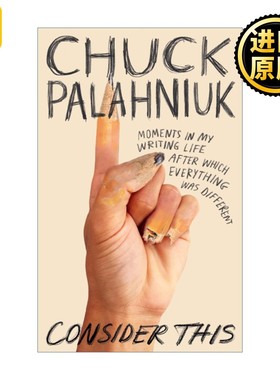 进口原版 英文原版 Consider This 帕拉尼克谈写作   Corsair