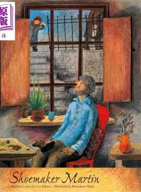 进口原版 *Bernadette Watts：Shoemaker Martin 鞋匠马丁 英文原版 儿童亲子少儿进口绘本3-6岁   NorthSouth Books