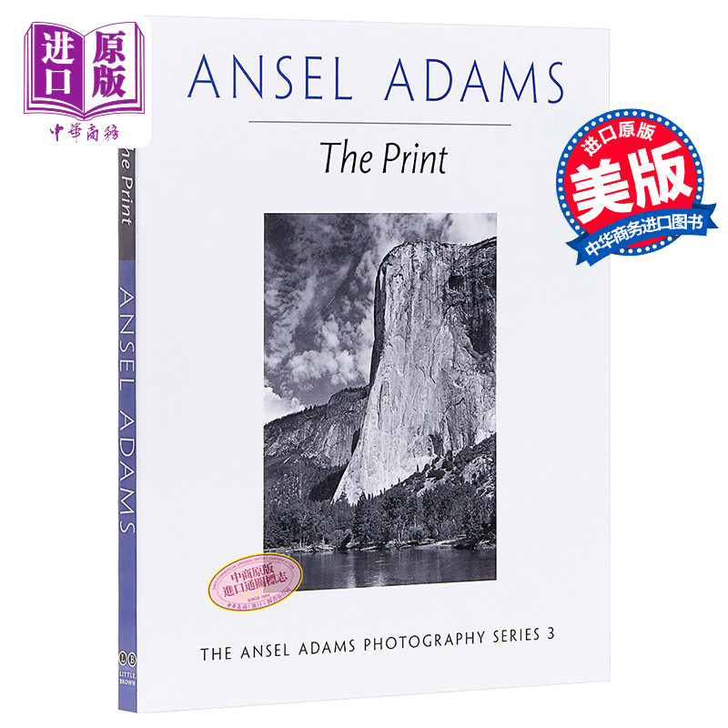 进口原版 Ansel Adams: The Print 英文原版 冲印  Ansel/Adams Ansel Adams; Reprint