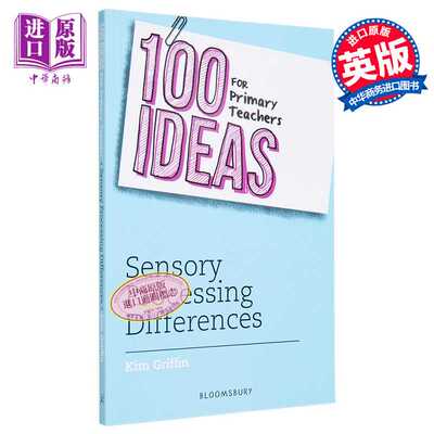 进口原版 *100 Ideas for Primary Teachers: Sensory Processing Differences 小学教师的100个想法：感觉处理差异   Bloomsbury