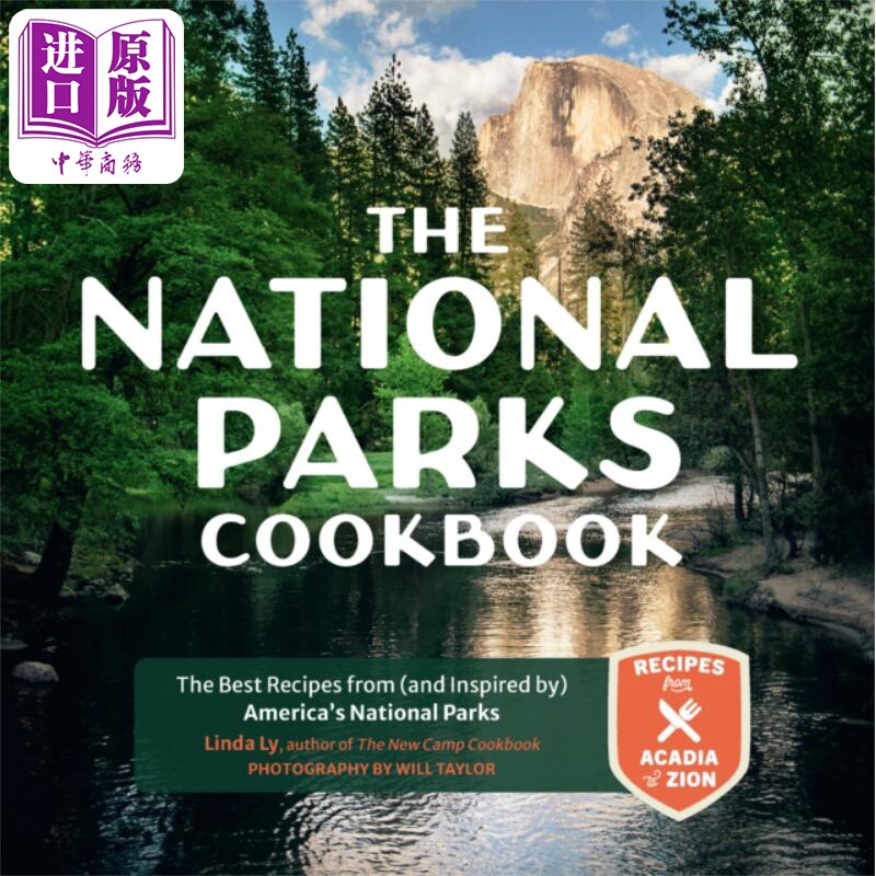 进口原版 *国家公园食谱 来自美国国家公园的食谱 The National Parks Cookbook 英文原版 Linda Ly   Voyageur Press