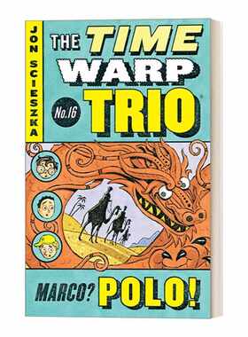 进口原版 英文原版 Marco Polo Time Warp Trio 16 时间错位三重奏系列16 儿童奇幻章节小说 中小学英语阅读提升 英文版 进口英