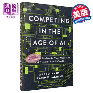 进口原版 *Competing in the Age of AI 英文原版 人工智能时代的竞争:算法和网络主宰世界的战略和领导力 Harvard    Harvard Bus