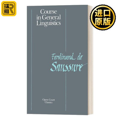 进口原版 英文原版 Course in General Linguistics Open Court Classics 普通语言学教程 Ferdinand la Saussure 英文版 进口