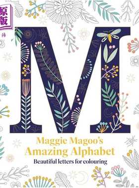 进口原版 *玛吉马古的字母表 美丽的字母涂色书 Maggie Magoo Amazing Alphabet 英文原版 填色书 益智游戏   Batsford