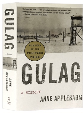 进口原版 Gulag A History 古拉格 一部历史 英文原版 古拉格监狱 俄罗斯文化历史 Anne Applebaum 安妮·阿普尔鲍姆 全英文版