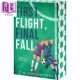 First 足球运动员 英文原版 Farnsworth Final 青春浪漫爱情故事 Entangled Flight Fall 刷边版 进口原版