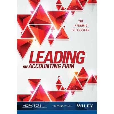 进口原版 领先的会计师事务所 成功的金字塔 Leading An Accounting Firm: The Pyramid Of SＵＣcess 英文原版  Wiley