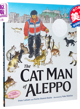 进口原版 *The Cat Man of Aleppo 凯迪克：阿勒颇的养猫人 2021年凯迪克银奖 儿童亲子故事绘本 精装 英文原版   Penguin USA