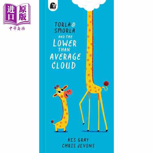 进口原版 *大家比一比 Chris Jevons Torla and Smorla and The Lower Than Average Cloud英文原版进口 儿童早教翻   Happy Yak