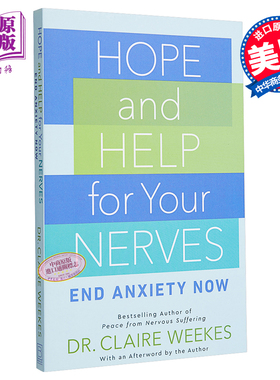 进口原版 *精神焦虑症的自救 Hope and Help for Your Nerves 英文原版 Claire Weekes   Berkley Books