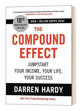进口原版 The Compound Effect 10th Anniversary Edition 成就上瘾 把成事当成一种习惯 复合效应 10周年版 精装 英文版 英文